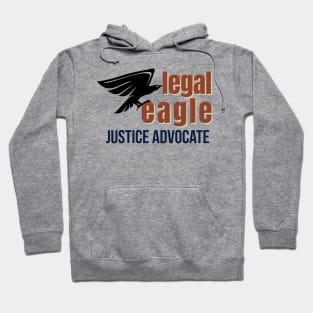 LEGAL EAGLE JUSTICE ADVOCATE Hoodie